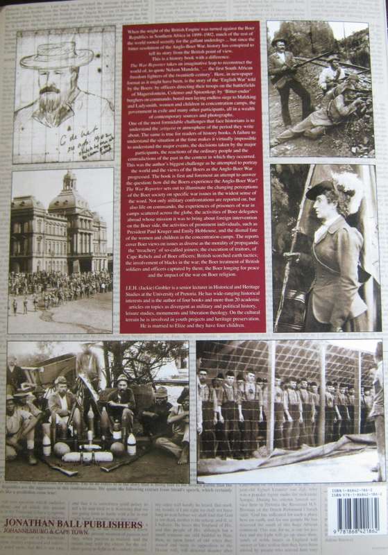 The War Reporter Anglo-Boer War through the eyes of the Burghers  J E H Grobler