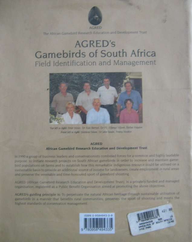 Agreds Game Birds of South Africa Field Identification and Management P J Viljoen.