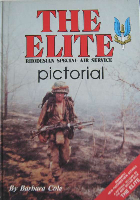 The Elite Rhodesian Special Air Service Pictorial Barbara Cole