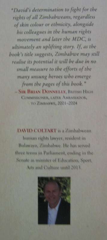The Struggle Continues. 50 Years of Tyranny in Zimbabwe David Coltart