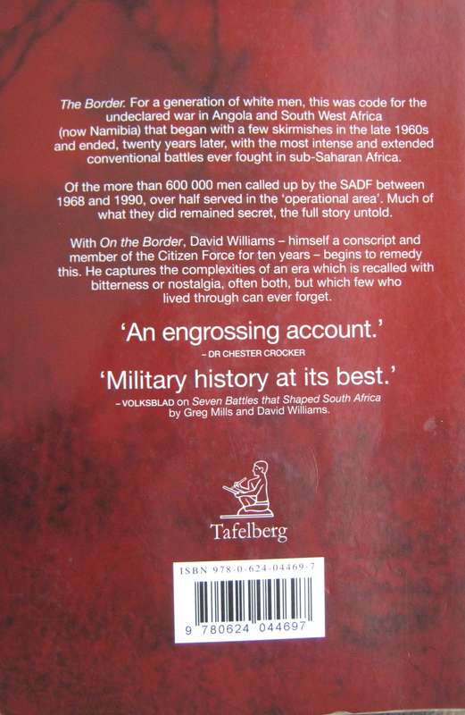 On The Border The White South African Military Experience 1965-1990  David Williams