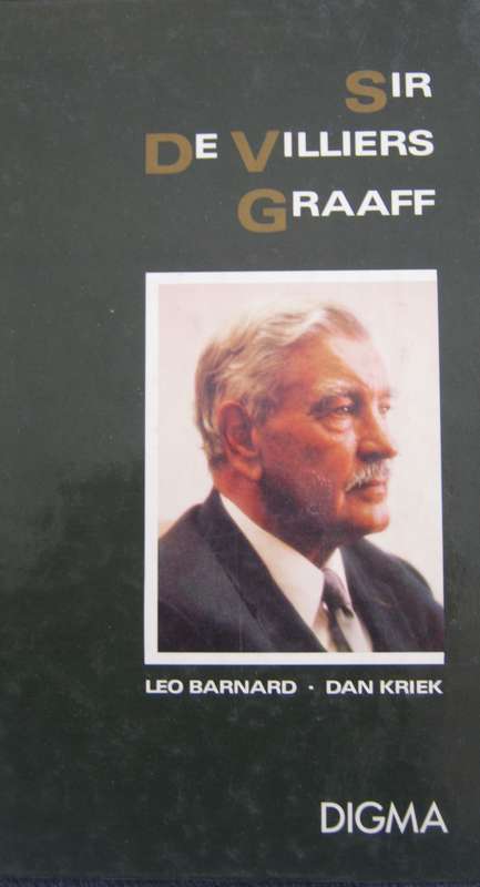 Sir De Villiers Graaf   Leo Barnard | Dan Kriek