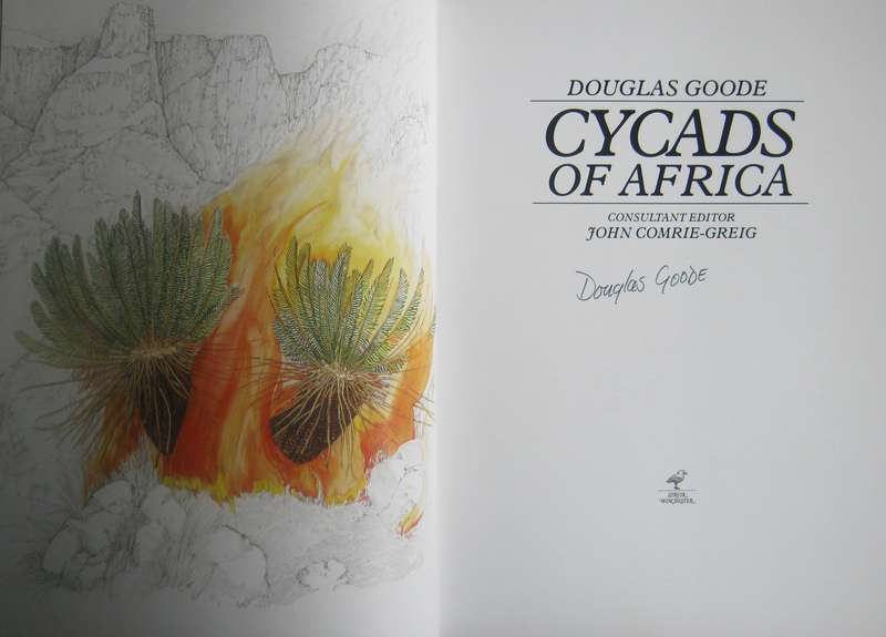 Cycads of Africa  Douglas Goode - Signed copy with slipcase