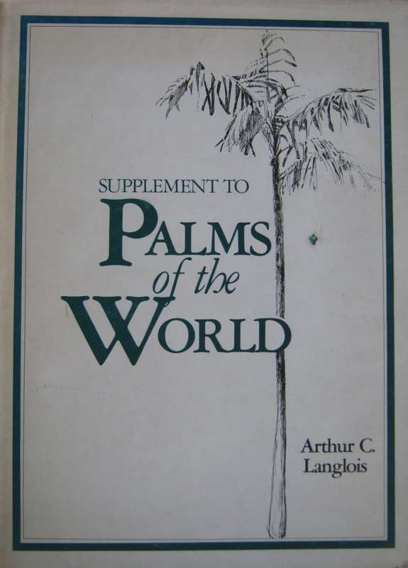 Palms of the World & Supplement to Palms of the World