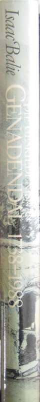 Die Geskiedenis Van Genadendal 1738-1988 Isaac Balie  Signed by the author