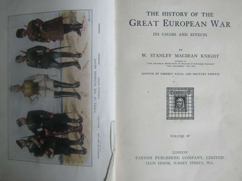 The History of the Great European War Its Causes and Effects 4 Volumes