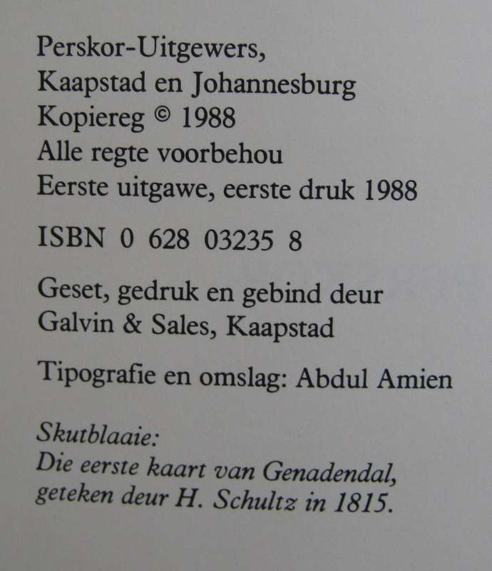 Die Geskiedenis Van Genadendal 1738-1988 Isaac Balie  Signed by the author
