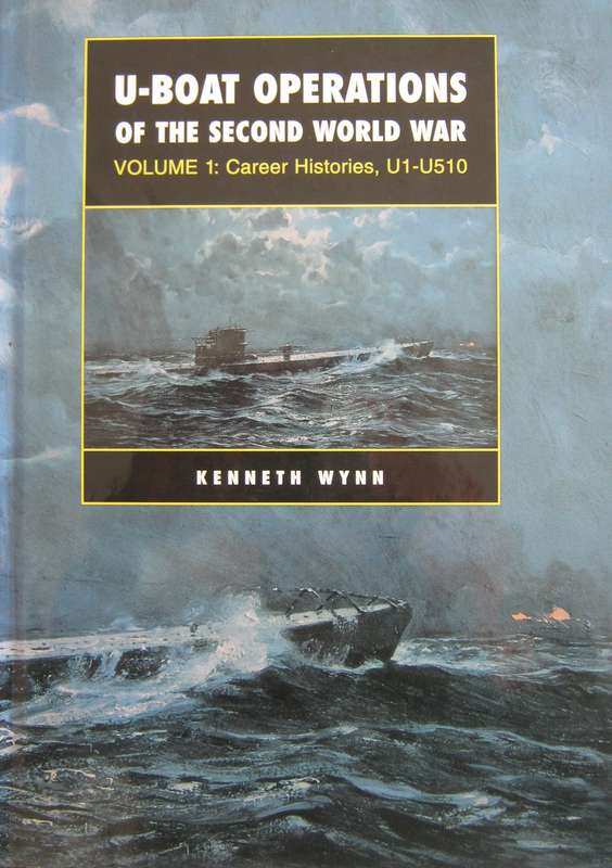 U-Boat Operations of the Second World War 2 Volume Set Kenneth Wynn    Publisher: Chatham P