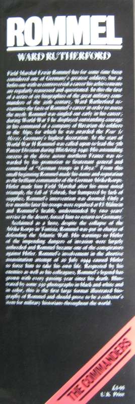 The Biography of Field Marshall Erwin Rommel Ward Rutherford  Publisher: Hamlyn Publishi