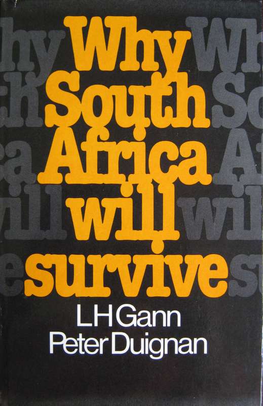 Why South Africa Will Survive L H Gann | Peter Duigan