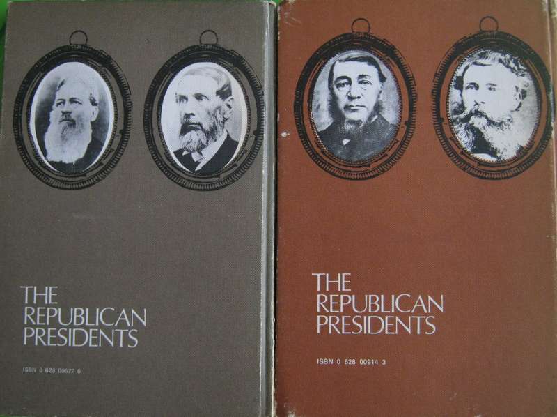 The Republican Presidents Volumes 1 & 2 Doreen Lamb
