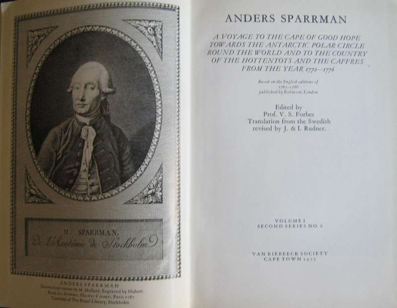 Anders Sparrman - Travels in the Cape - Van Riebeeck Society 1772 - 1776 - Volumes 1 & 2