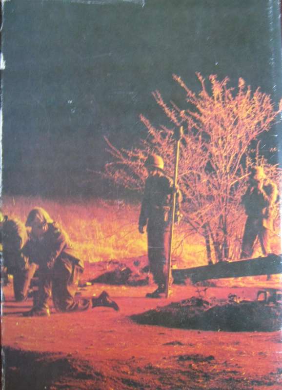 Angola Operasie Savannah 1975 - 1976 F J Du T Spies as assisted by Lt Col S J du Preez