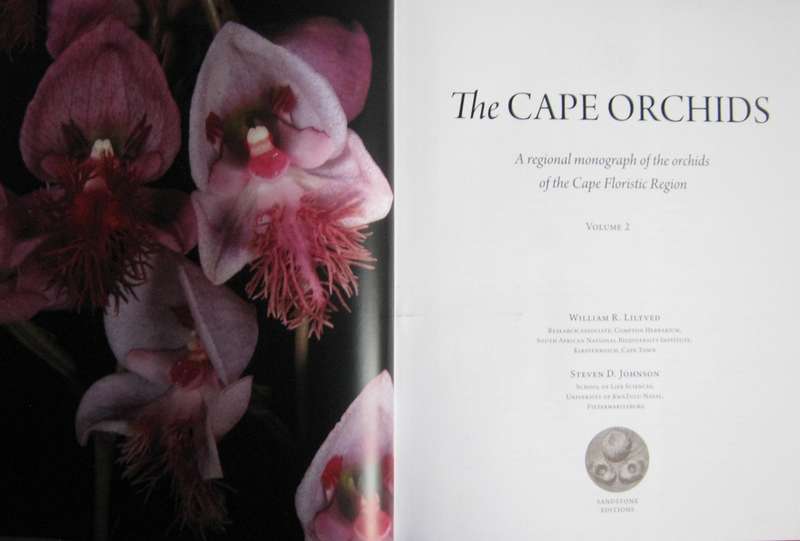 The Cape Orchids Regional, Monograph of the Orchids of the Cape Floristic Region. 2 Volumes. Signed