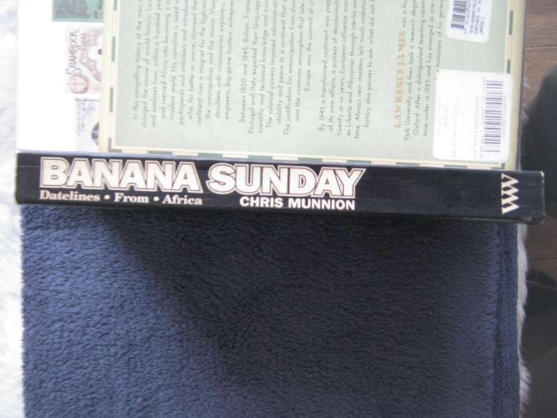 Banana Sunday Datelines from Africa Chris Munnion