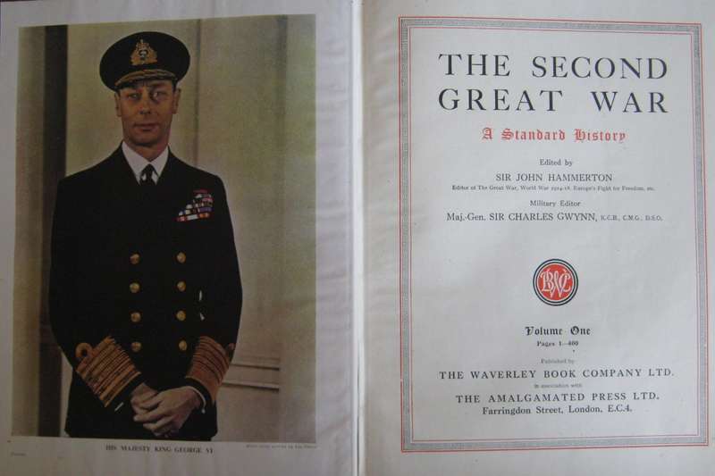 The Second Great War: A Standard History  9 Volumes Sir John Hammerton.
