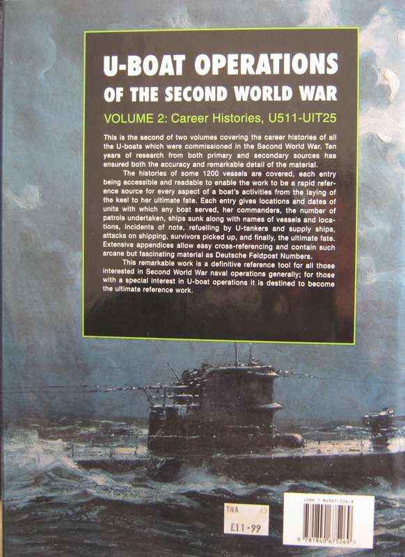 U-Boat Operations of the Second World War 2 Volume Set Kenneth Wynn    Publisher: Chatham P