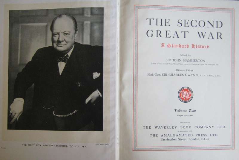 The Second Great War: A Standard History  9 Volumes Sir John Hammerton.