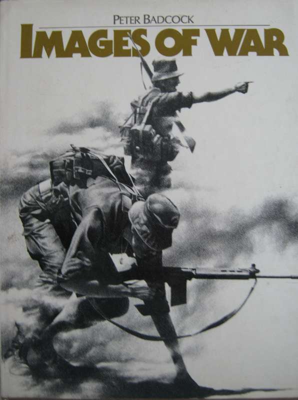 Images of War Peter Badcock