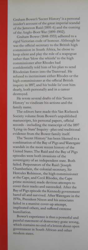 Sir Graham Bowkers Secret History of the Jameson Raid and the South African Crisis 1895   1902
