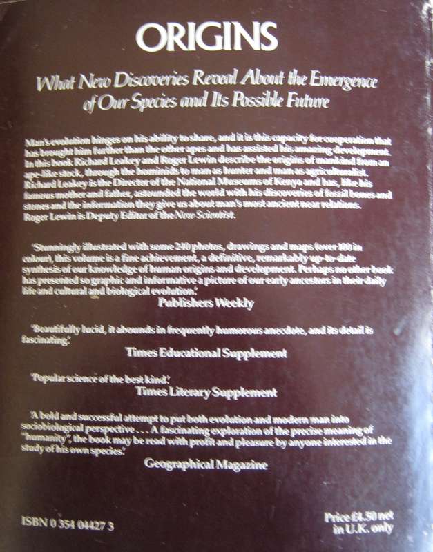 Origins What New Discoveries Reveal About the Emergence of our Species and its Possible Future