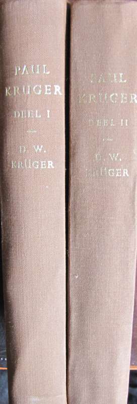 Paul Kruger  2 Volume Set D W Kruger