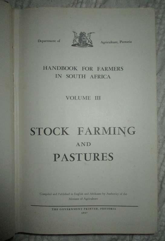 Handbook for Farmers in South Africa  Vol I & 3  1957