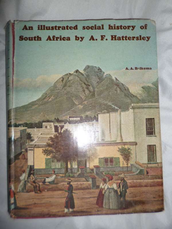 An Illustrated Social history of South Africa