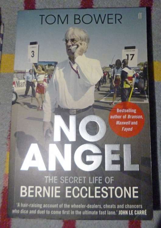 No Angel . The Secret Life of Bernie Ecclestone