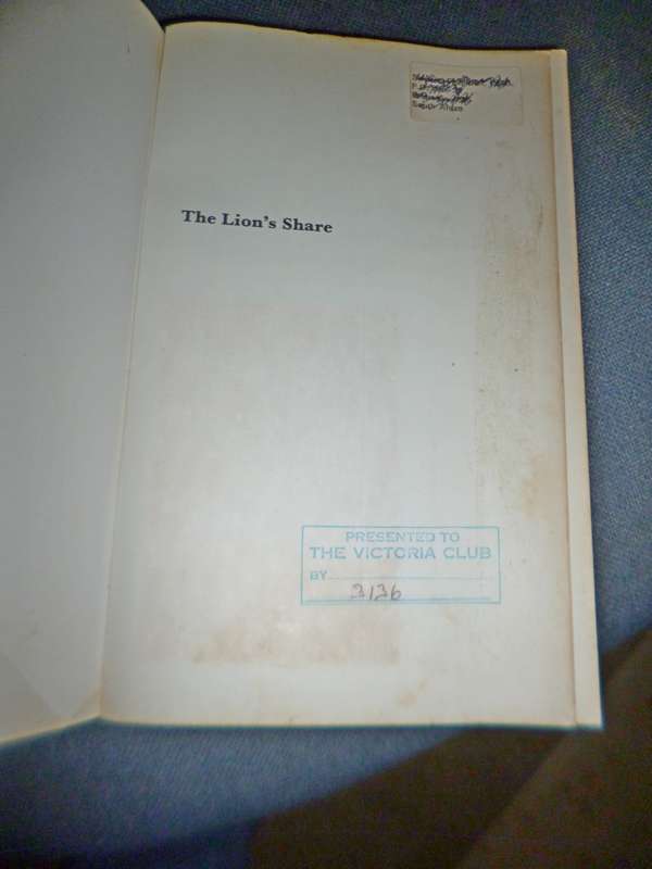 The Lion's Share . A Short History of British Imperialism 1850-1970