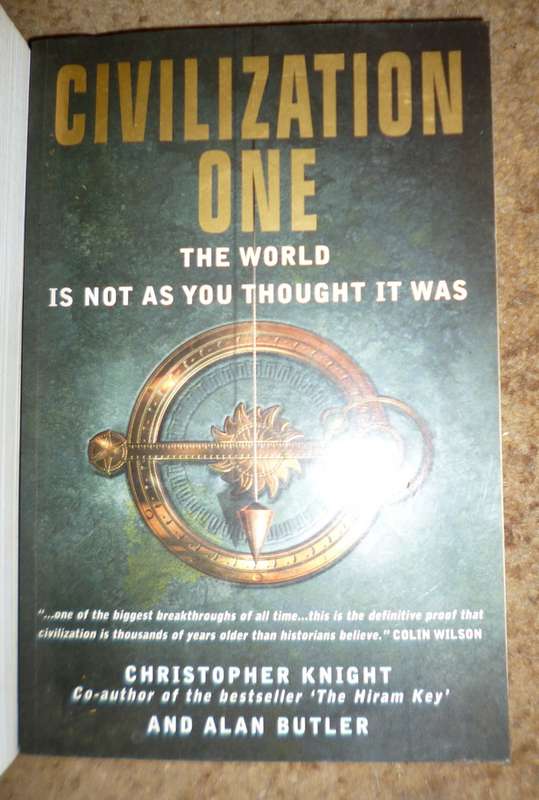 Civilisation One .The World is not as you thought it was