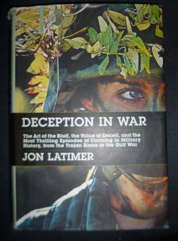 Deception in War by J Latimer