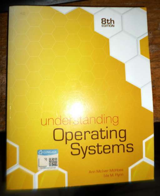 Understanding Operating Systems  by McHoes . Ann. Flynn . Ida M.