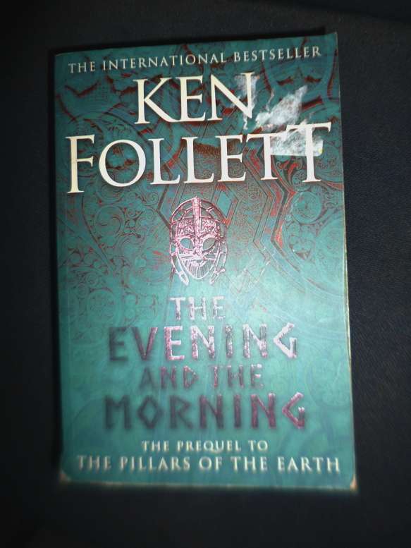 The Evening and the Morning . Prequel to The Pillars of the Earth