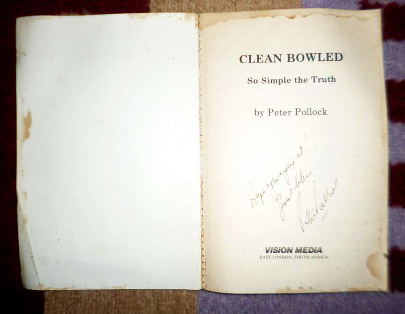 Clean Bowled singed by Peter Pollock