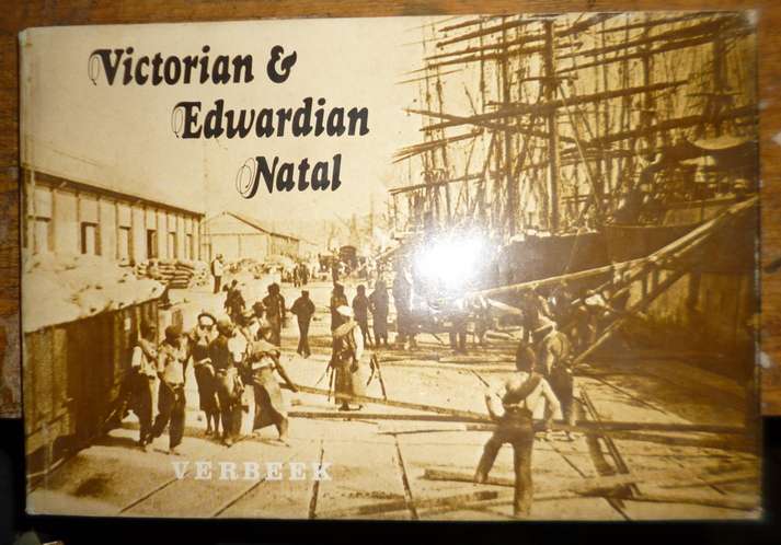 Victorian and Edwardian Natal