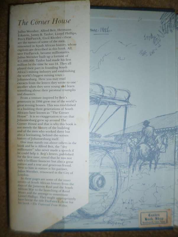 The Corner house .The Early History of Johannesburg