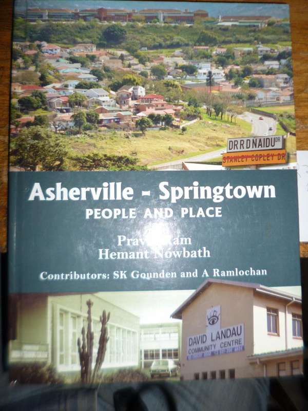 Asherville - Springtown Peopke and Place by Pravin Ram and Hemant Nowbath