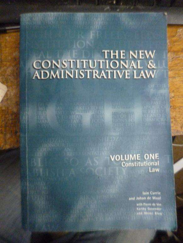 The New Constitution & Administrative Law vol 1
