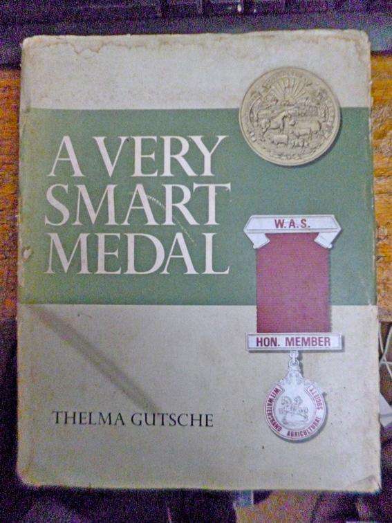 A Very Smart Medal by Thelma Gutsche