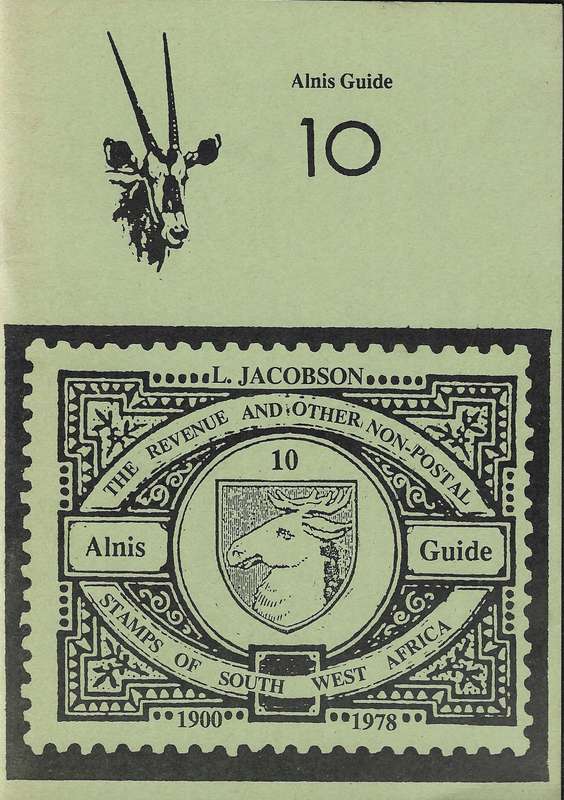 The Revenue and other non-postal stamps (also include Railway stamps) of South West Africa