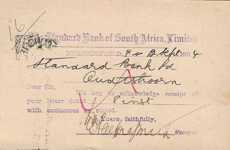 Beaconsfield Standard Bank to the Manager Oudtshoorn Standard Bank 12 September 1904.