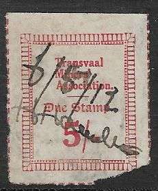 Transvaal Miners Association 5s due stamp used.