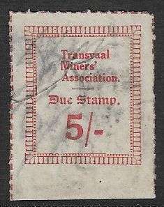 Transvaal Miners Association 5s due stamp used.