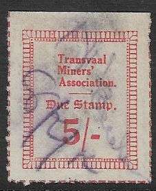 Transvaal Miners Association 5s due stamp used.