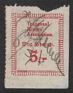 Transvaal Miners Association 5s due stamp used.