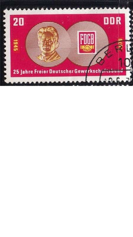 1970 The 25th Anniversary of the Free German Trade Union, DDR.