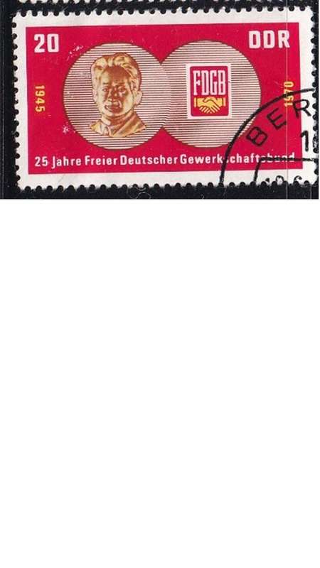 1970 The 25th Anniversary of the Free German Trade Union, DDR.