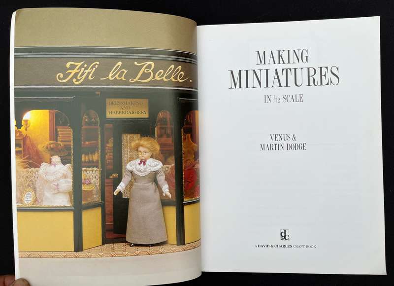 MAKING MINIATURES. Doll's House Projects in 1/12 scale.
