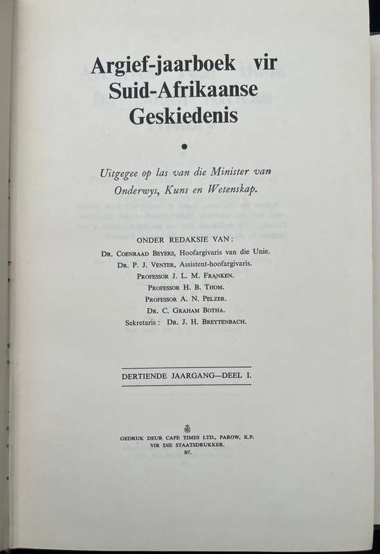 ARCHIVES YEAR BOOK FOR SA HISTORY/ARGIEF JAARBOEK VIR SA GESKIEDENIS 1950 VOL I&II